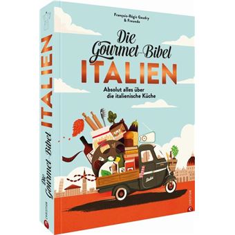 DIE GOURMET-BIBEL ITALIEN