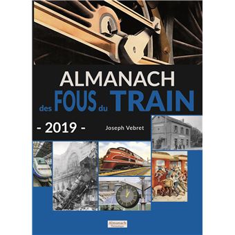 Almanach 2019 fous du train