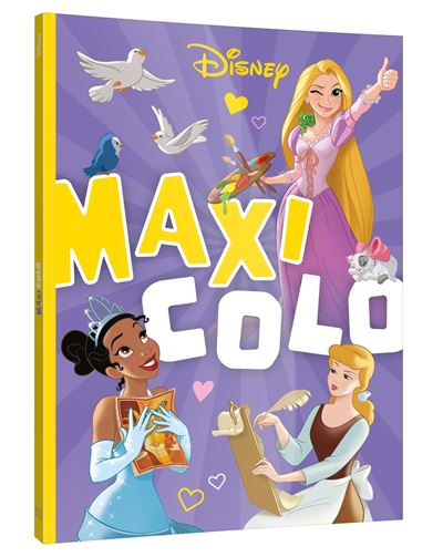 DISNEY PRINCESSES - Maxi Colo - Disney -  Collectif - broché