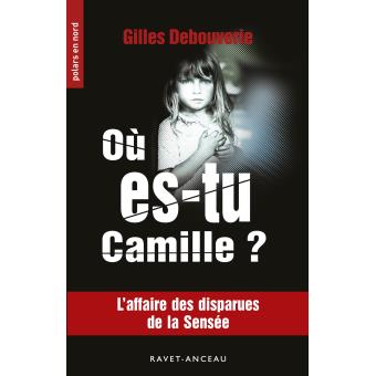 Où es-tu Camille ?