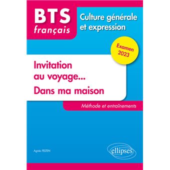 BTS Tout en un méthodes et entraînements. 1. Invitation au voyage... 2. Dans ma maison