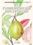 Flore médicale des Antilles