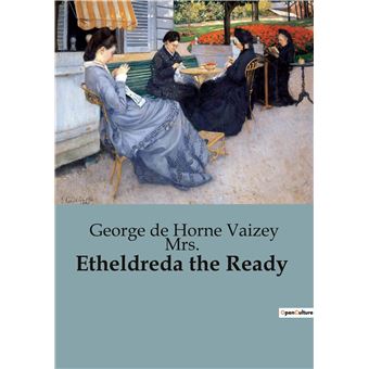 Etheldreda the Ready