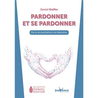 Pardonner et se pardonner