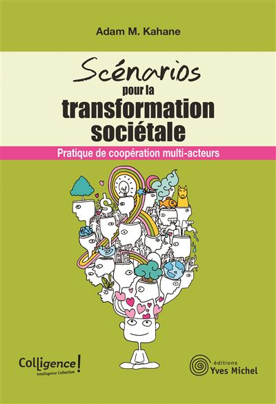 Scenarios pour la transformation sociétale