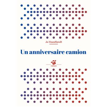 Un Anniversaire Camion Poche Jo Hoestlandt Achat Livre Fnac