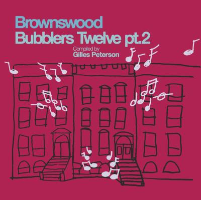Brownswood bubblers xii pt 2