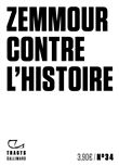 Zemmour contre l'histoire