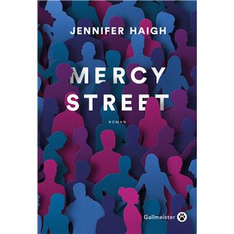 Mercy Street - broché - Jennifer Haigh, Janique Jouin-de Laurens - Achat  Livre ou ebook | fnac