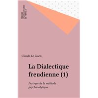 La Dialectique freudienne (1)