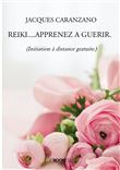Reiki....apprenez a guerir.