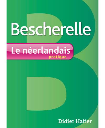 LE NEERLANDAIS PRATIQUE