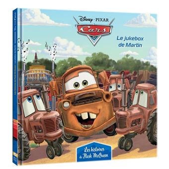 CARS - Les Histoires de Flash McQueen #3 - Le jukebox de Martin - Disney Pixar