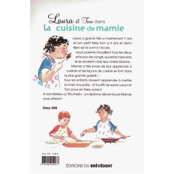 Laura et Tom dans la cuisine de mamie