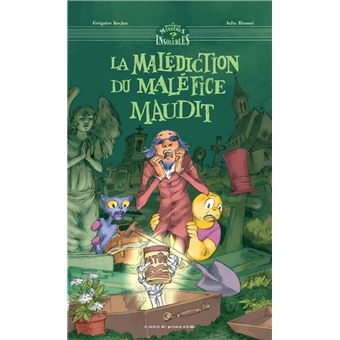 La malédiction du maléfice maudit