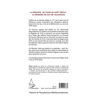 La régence de Tunis au XVIIIe siècle : le mémoire de Guy de Villeneuve