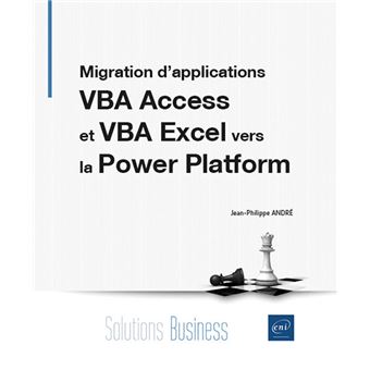 Migration d’applications VBA Access et VBA Excel vers la Power Platform