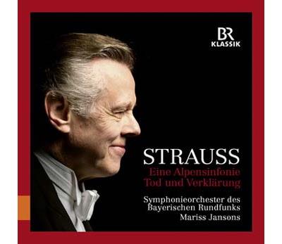 Strauss : Eine Alpensinfonie Tod und Verklärung