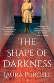 THE SHAPE OF DARKNESS