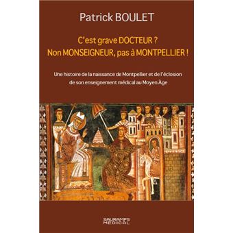 C est grave docteur ? non monseigneur, pas a montpellier ! - 1