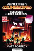 Minecraft officiel, T6 : Minecraft Dungeons - L'Ascension de l'Arch-illageois