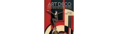Miller's Art Deco: Living with the Art Deco Style: Miller, Judith:  9781784721060: Books 