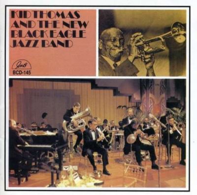 Kid thomas and new black eagle jazz band