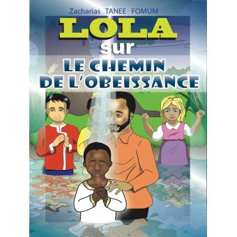 Lola sur Le Chemin de l’Obéissance