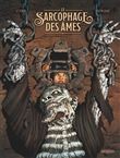 Le Sarcophage des âmes - histoire complète