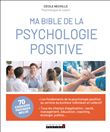 Bible de la psychologie positive