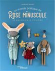 Le monde poétique de Rose Minuscule