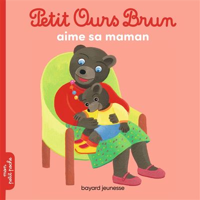 Petit Ours Brun aime sa maman - Danièle Bour - Poche