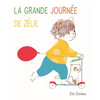 La grande journee de zelie