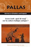 Locus Ludi : quoi de neuf sur la culture ludique antique ?