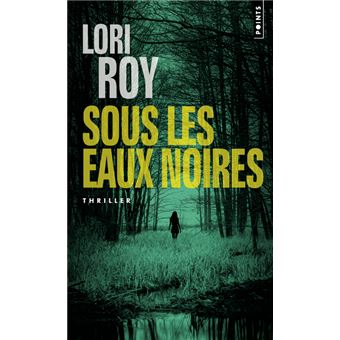 Sous les eaux noires
