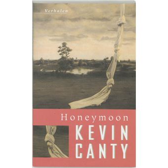 Honeymoon - broché - Kevin Canty, Frans Van Der Wiel - Achat Livre | fnac