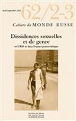 Cahiers du monde russe n° 62/2-3 - Dissidences sexuelles et