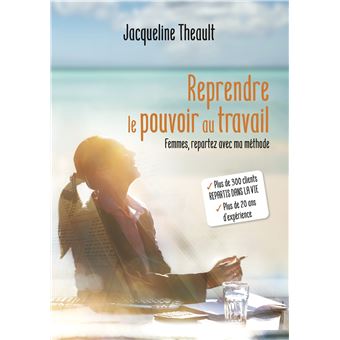 Reprendre le pouvoir au travail