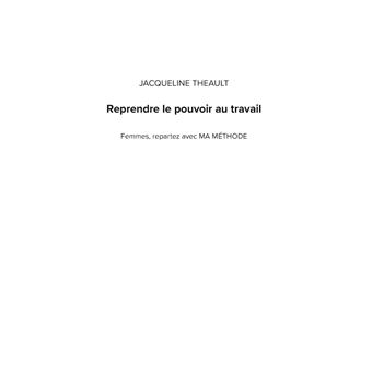 Reprendre le pouvoir au travail