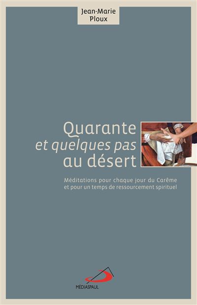 Quarante et quelques pas au désert