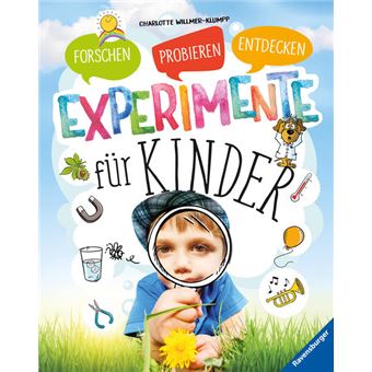 EXPERIMENTE FÜR KINDER