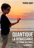 Quantique La Renaissance