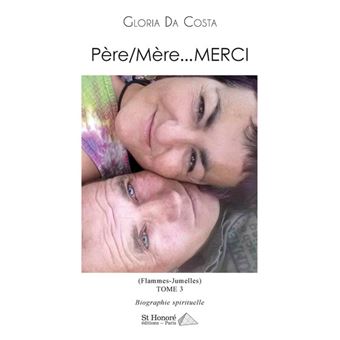 Père Mère…Merci