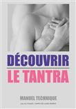 Découvrir le tantra