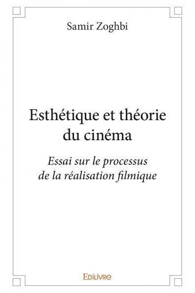 Esthétique et théorie du cinéma