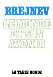 Le monde et son avenir