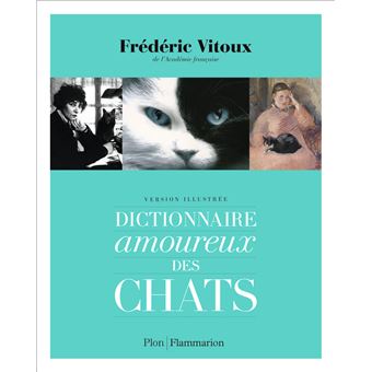 Dictionnaire amoureux des chats