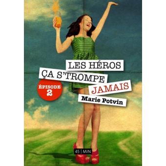 Les Héros, ça strompe jamais - saison 2, épisode 5 (Numerik séries) (French Edition)
