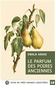 Le parfum des poires anciennes
