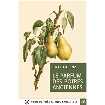 Le parfum des poires anciennes
